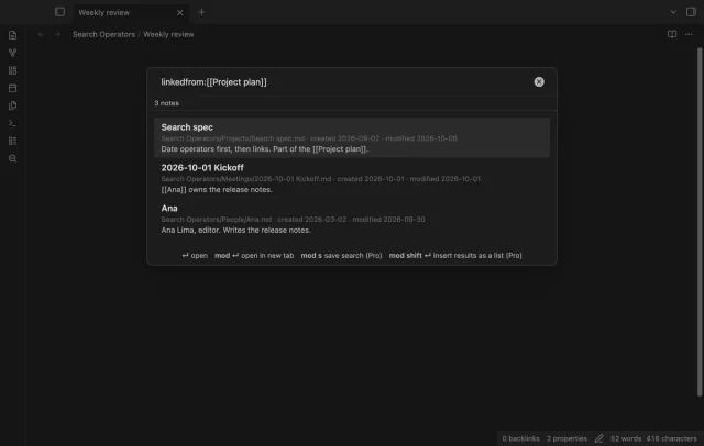The query linkedfrom:[[Project plan]] with the 3 notes that Project plan links to.